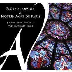 CD Flute et orgue à Notre-Dame