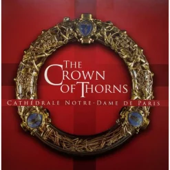 La Sainte Couronne d'Epines - L'ouvrage de référence en anglais
